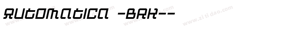 Automatica -BRK-字体转换